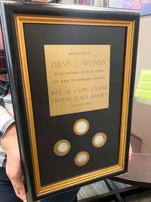 Chevis Swetman's award from the Isle of Capri Casino